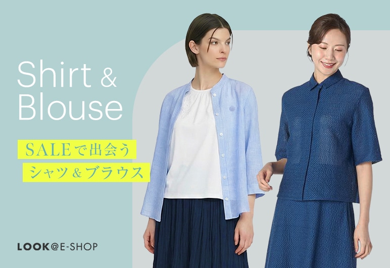 06/25_03【LOOK】SALEシャツブラウス（DH提案）_0625