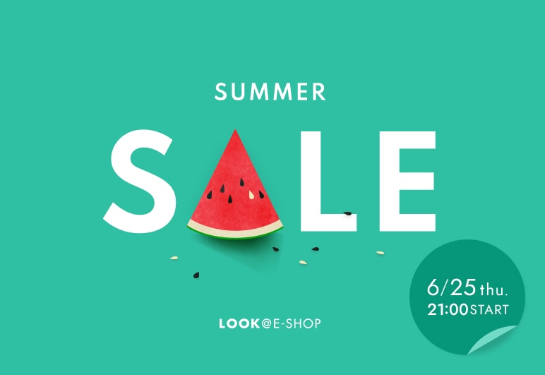 新→①→①→▽【LOOK】SUMMER SALE_予告